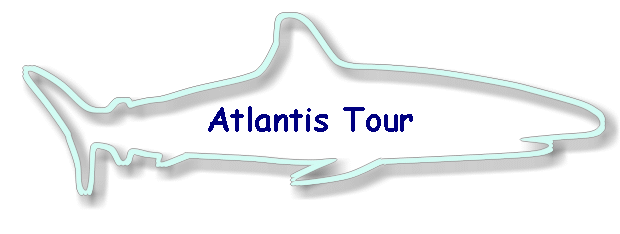 Atlantis Tour